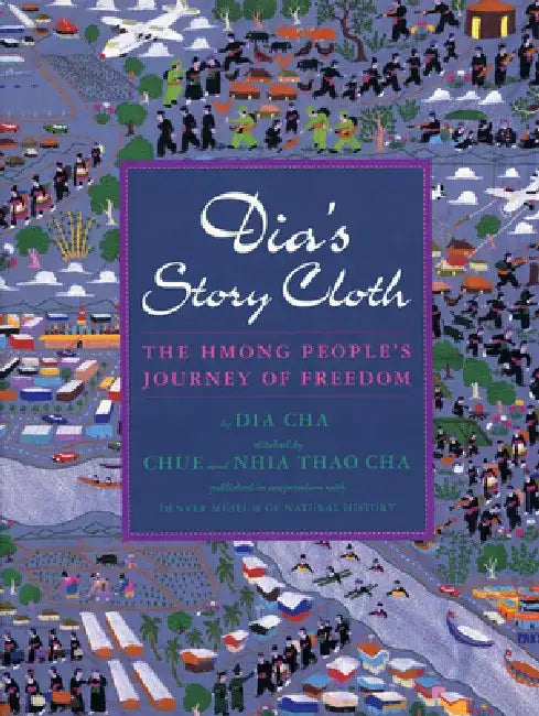 Dia's Story Cloth by Dia Cha