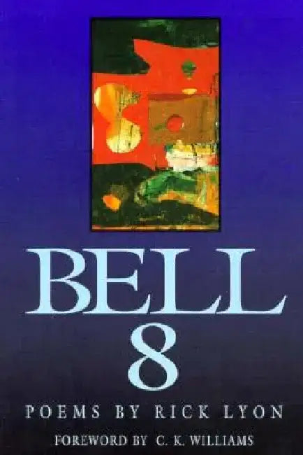 Bell 8 by Rick Lyon