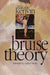 Bruise Theory by Natalie Kenvin, Carolyn Forché