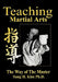Teaching Martial Arts by Sang H. Kim