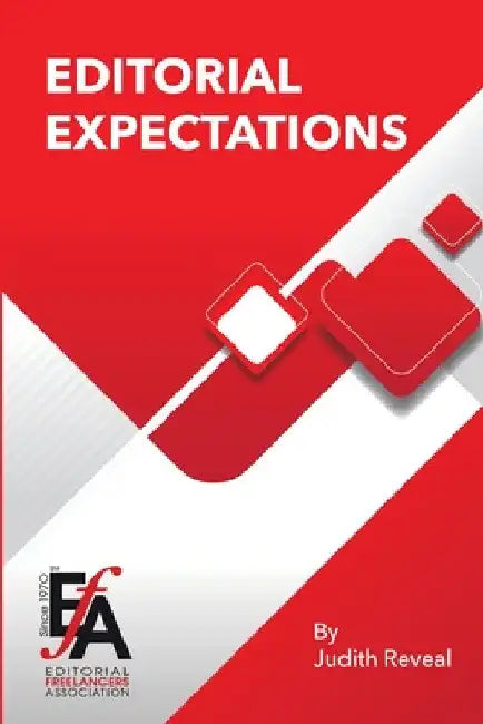 Editorial Expectations: Yours and Theirs by Judith Reveal