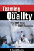 Teaming for Quality by H. David Shuster