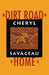 Dirt Road Home by Cheryl Savageau