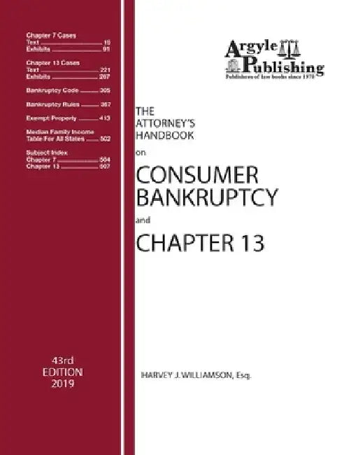 The Attorney's Handbook on Consumer Bankruptcy and Chapter 13 by Chad Jonathan Lee