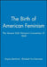 Birth of American Feminism by Virginia Bernhard