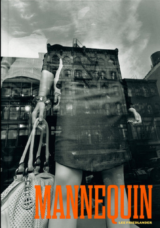 Lee Friedlander: Mannequin by Lee Friedlander