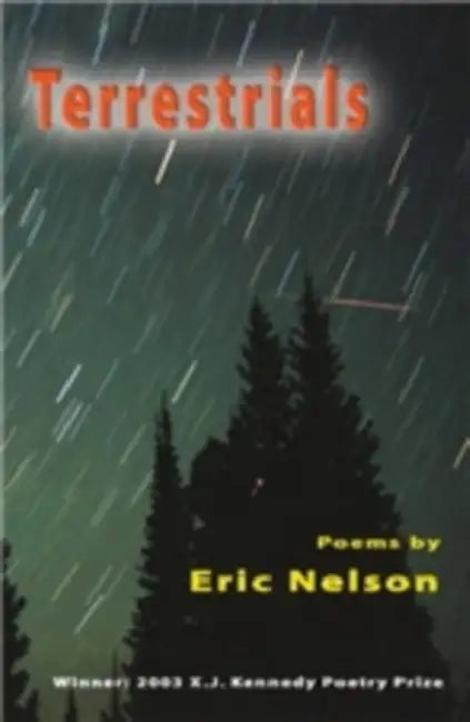 Terrestrials: Poems by Eric Nelson