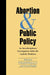 Abortion and Public Policy:: An Interdisciplinary Investigation Within the Catholic Tradition. by Randall R. Rainey, Gerard Magill