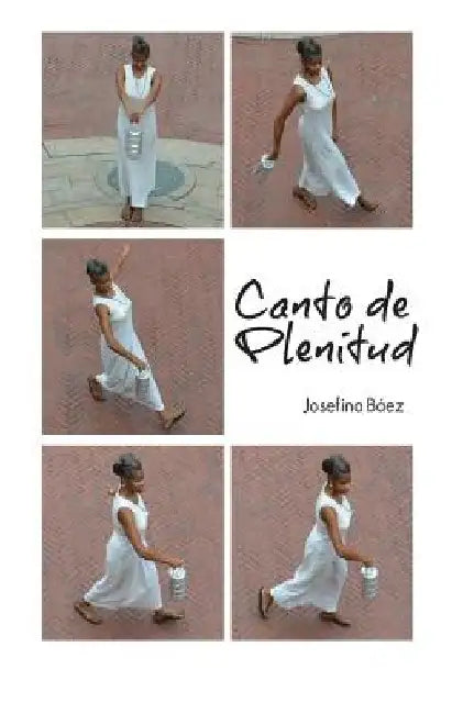 Canto de Plenitud by Reales Visbal, Marcela