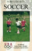 Basic Guide to Soccer by Richard L Burns