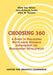 Choosing 360: A Guide to Evaluating Multi-Rater Feedback Instruments for Management Development by Ellen Van Velsor, Jean Brittain Leslie, John W. Fleenor