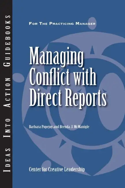 Managing Conflict with Direct Reports by Barbara Popejoy, Brenda J. McManigle