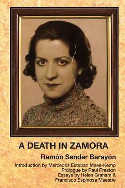 A Death in Zamora by Ramon Sender Barayon