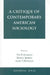 A Critique of Contemporary American Sociology by Moustapha Diouf, John Galliher, Beth Hartung