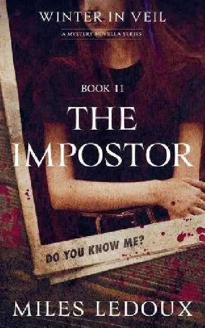 The Impostor (Winter in Veil Book 11) by Miles LeDoux
