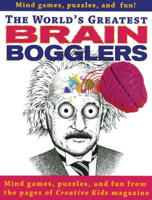 World's Greatest Brain Bogglers by Libby Lindsey