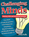 Challenging Minds: Thinking Skills and Enrichment Activities by Lynne Kelly