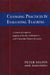 Changing Practices in Evaluating Teaching: A Practical Guide to Improved Faculty Performance and Promotion/Tenure Decisions by Peter Seldin