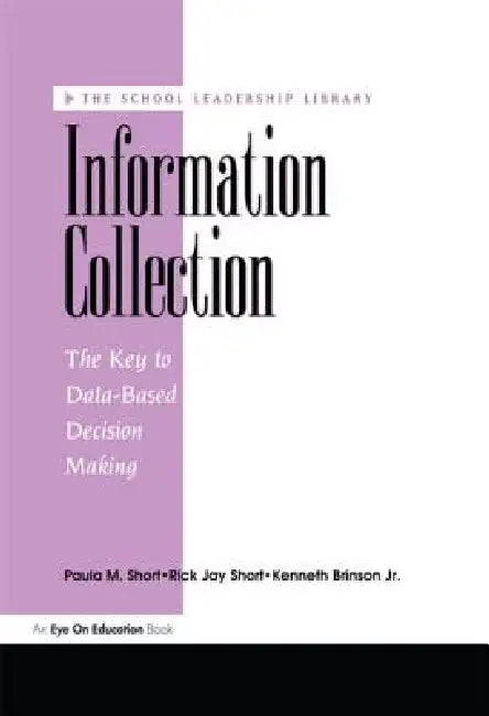 Information Collection by Paula Short