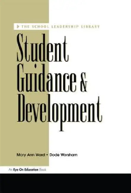 Student Guidance & Development by Dode Worsham