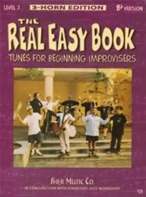 The Real Easy Book Vol.1 (Bb Version) by Larry Dunlap