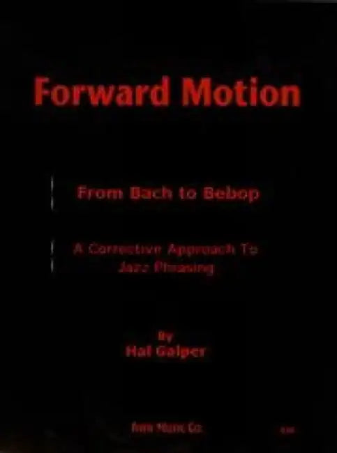 Forward Motion: From Bach to Bebop