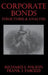 Corporate Bonds: Structure and Analysis by Richard C. Wilson