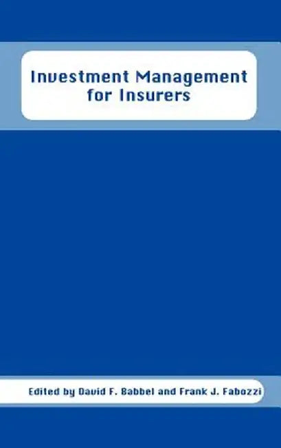 Investment Management for Insurers by David F. Babbel