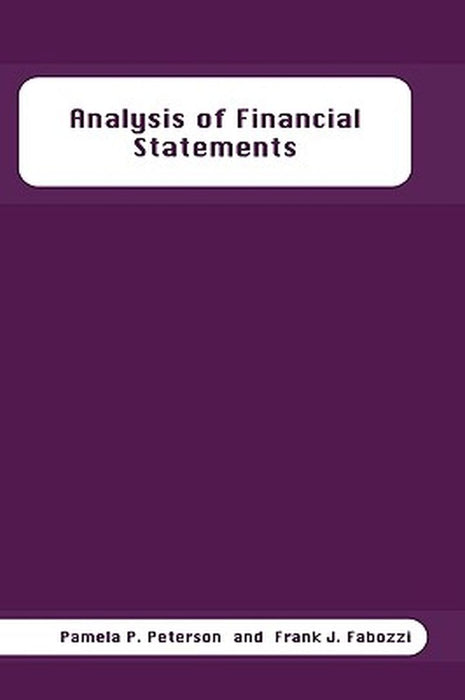 Analysis of Financial Statements by Pamela P. Peterson