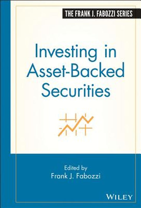 Investing in Asset-Backed Securities by Frank J. Fabozzi