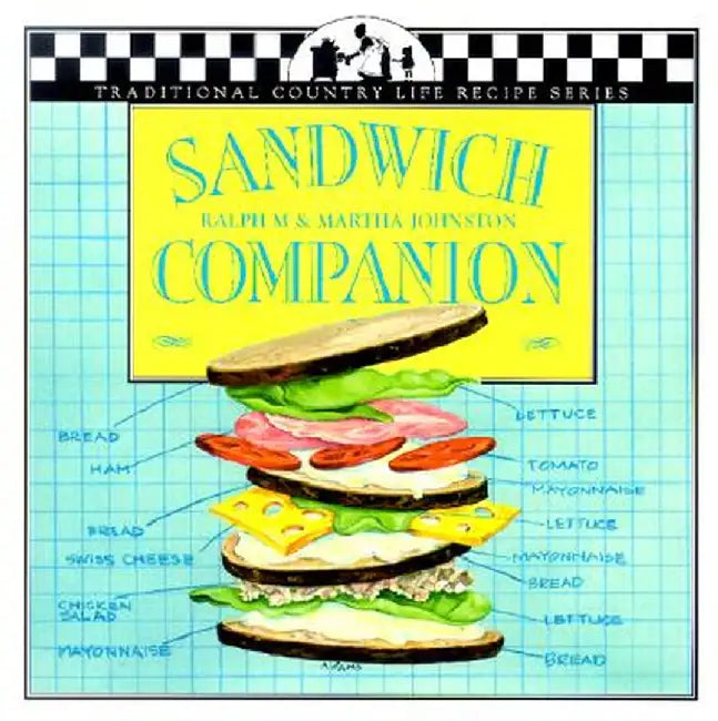 Sandwich Companion by Martha Johnston