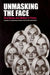Unmasking the Face: A Guide to Recognizing Emotions from Facial Expressions by Paul Ekman