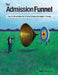 The Admission Funnel: How to Streamline the Private School Admission Process by Weldon Burge