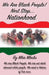 We Are Black People!: Next Stop... Nationhood by Mba Mbulu