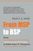 From Msp to Bsp: Pivot to Profit from It Disruption by Mark Smith