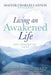 Living an Awakened Life: The Lessons of Love by Cannon, Master Charles