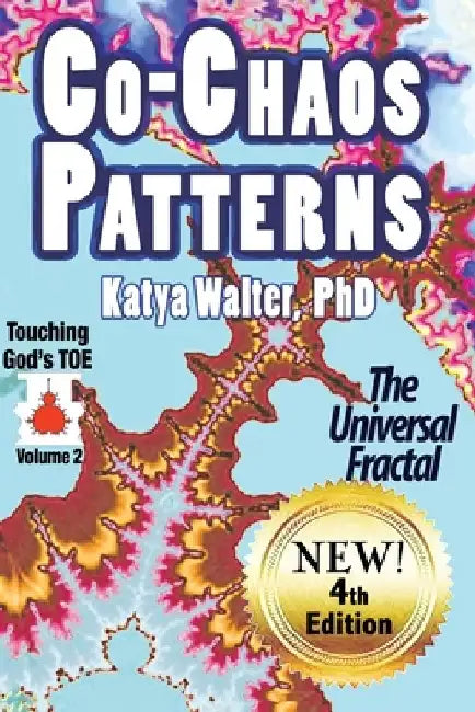 Co-Chaos Patterns: The Universal Fractal by Adrian Frye