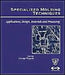 Specialized Molding Techniques: Application, Design, Materials and Processing by Heim, Hans-Peter