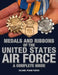 Medals and Ribbons of the United States Air Force-A Complete Guide by Col Frank Foster