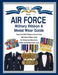 Air Force Military Ribbon & Medal Wear Guide by Col Frank C. Foster
