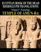 EGYPTIAN BOOK OF THE DEAD HIEROGLYPH TRANSLATIONS USING THE TRILINEAR METHOD Volume 5: Featuring Temple of Amun-Ra at Abu Simbel by Muata Ashby