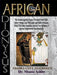 African Dionysus: The Ancient Egyptian Origins of Ancient Greek Myth, Culture, Religion and Philosophy, and Modern Masonry, Greek Frater by Muata Ashby