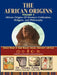 African Origins Volume 2: African Origins of Western Civilization, Religion and Philosophy by Muata Ashby