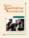 Cases in Qualitative Research: Research Reports for Discussion and Evaluation by Andrea K. Milinki