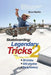 Skateboarding: Legendary Tricks 2 by Steve Badillo