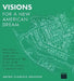 Visions For A New American Dream: Process, Principles, And An Ordinance To Plan And Design Small Communities by Anton Nelessen