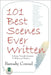 101 Best Scenes Ever Written: A Romp Through Literature for Writers and Readers by Barnaby Conrad