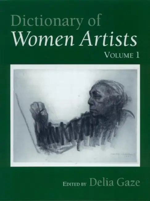 Dictionary of Women Artists by Gaze Delia