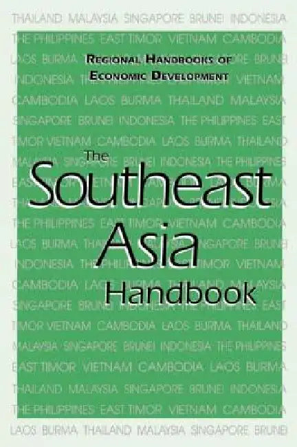 The Southeast Asia Handbook by Patrick Heenan