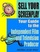 Gotta Minute? Sell Your Screenplay: You Guide to the Independent Film and Television Producers by Andrea Leigh Wolf